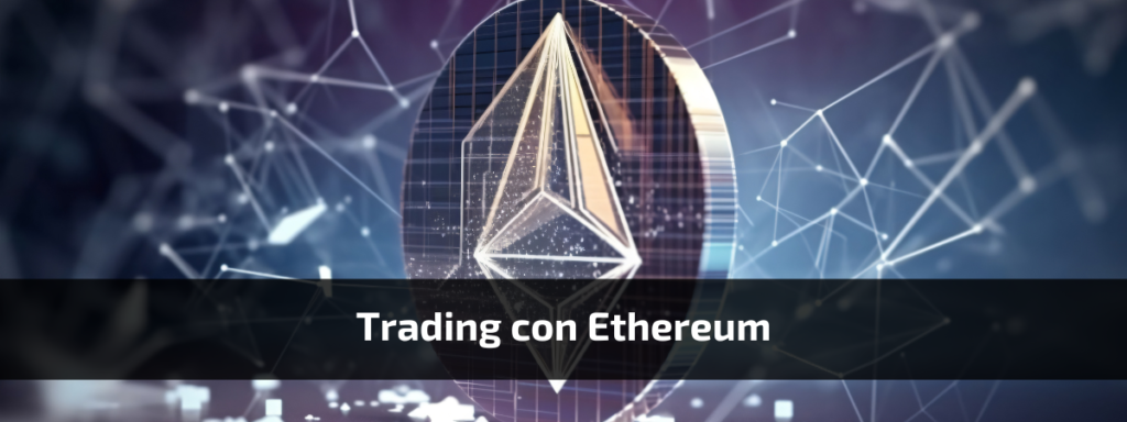 Trading con Ethereum