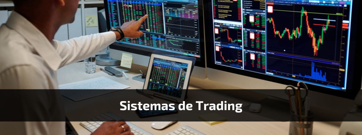 ¿Qué debemos tener en cuenta en nuestro sistema de Trading?