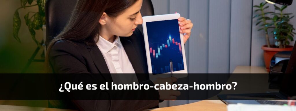¿Qué es el hombro-cabeza-hombro?